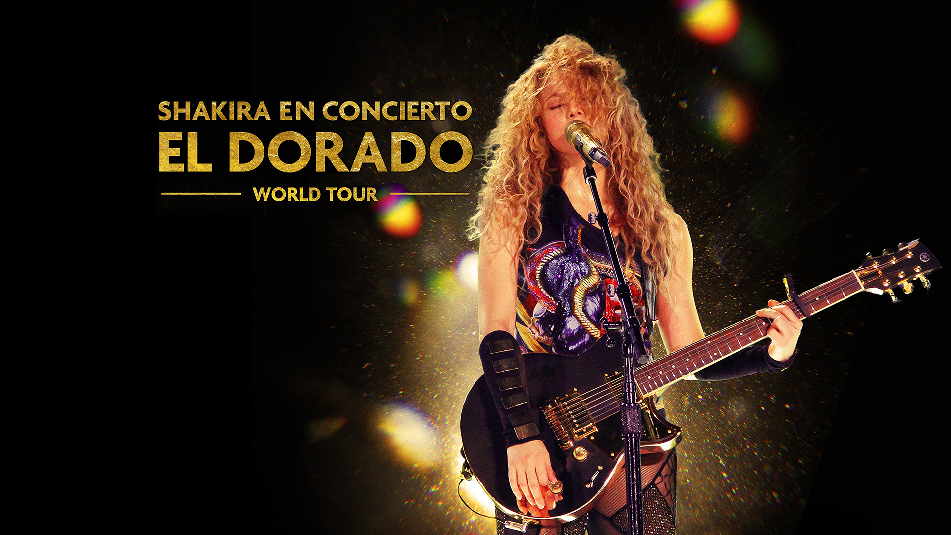 Cartel de "SHAKIRA EN CONCIERTO: EL DORADO WORLD TOUR"